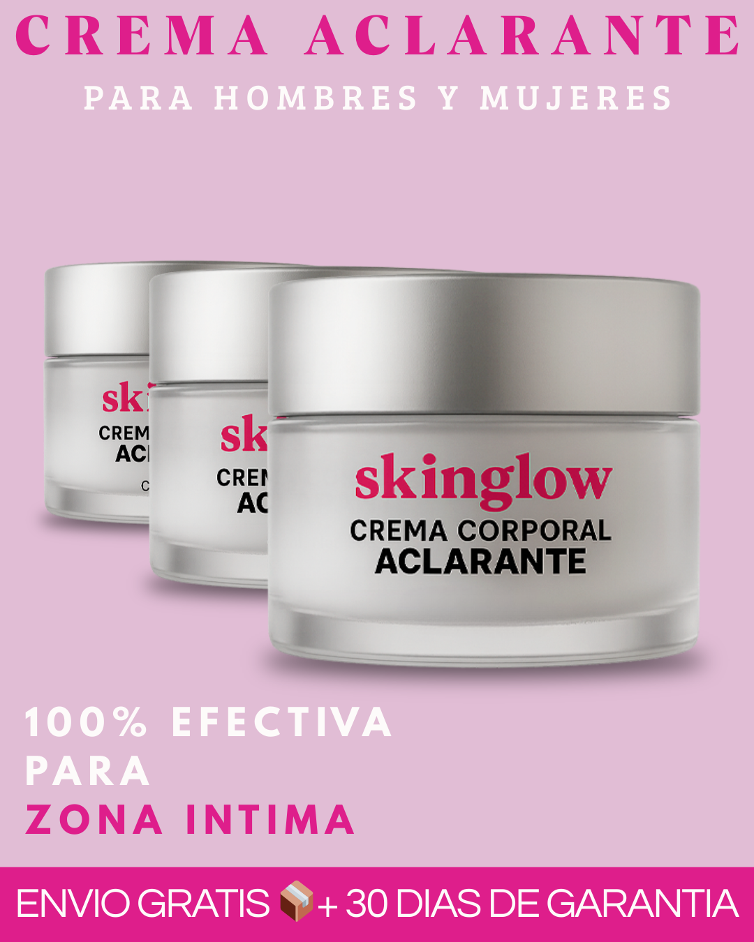 SKINGLOW ™ - Crema Aclarante